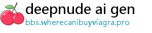 deepnude ai gen